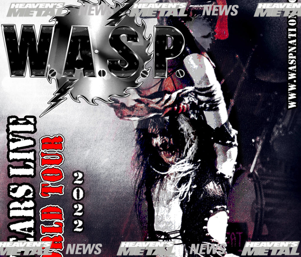 W.A.S.P. Announce 40th Anniversary World Tour Heaven's Metal Magazine