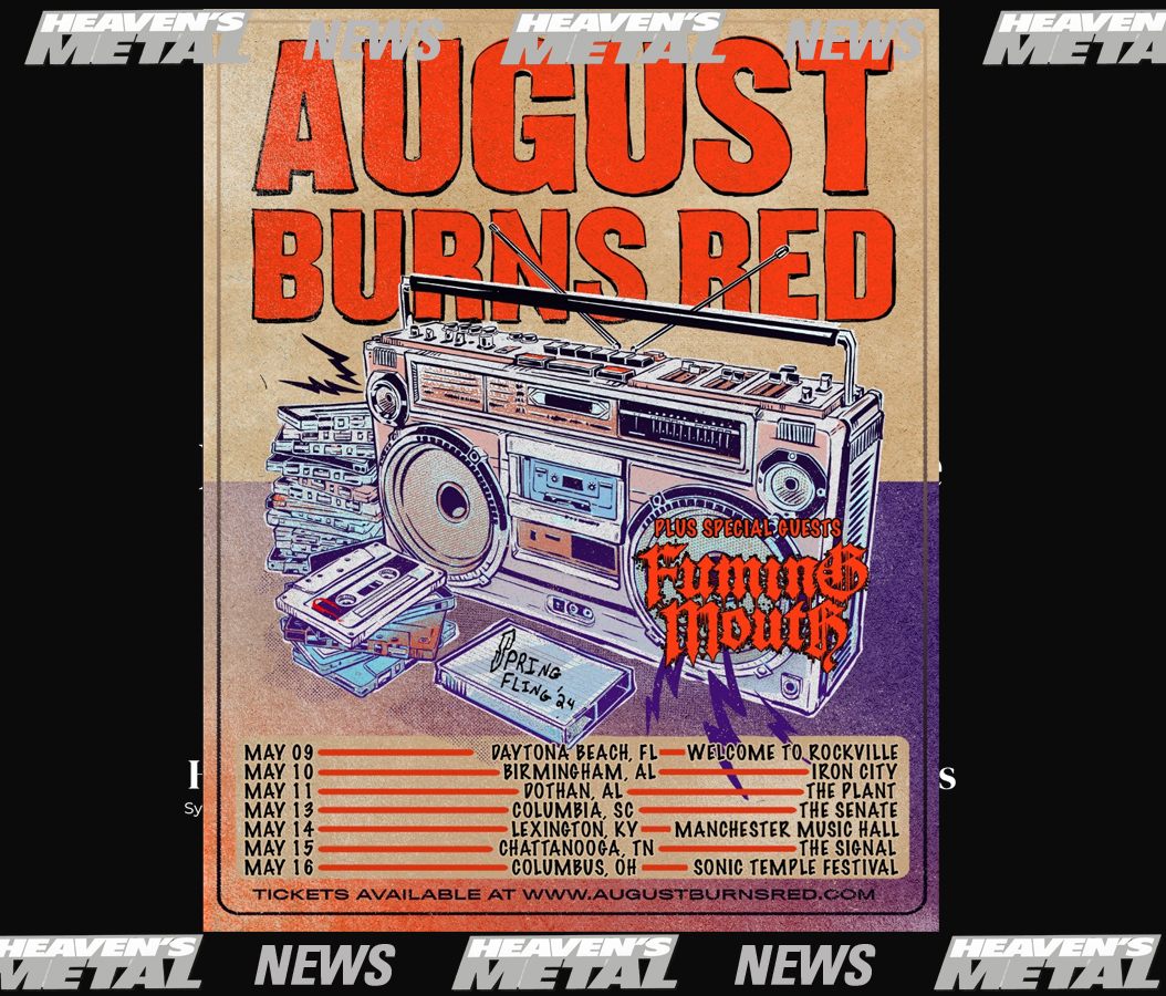 AUGUST BURNS RED: Announce Spring Tour - Heaven's Metal Magazine