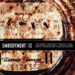 Review: Embodyment – 1993-1996
