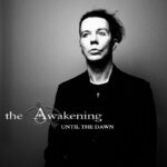 News: The Awakening announce new single