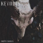 News: Keyodis releases its new full-length album – ‘Enemy Skulls’
